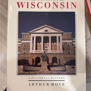 University of Wisconsin Pictorial History Book